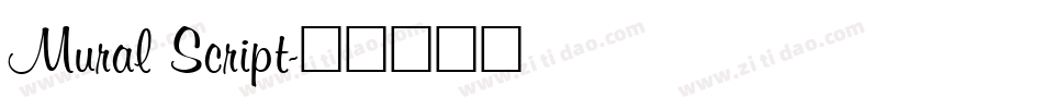 Mural Script字体转换